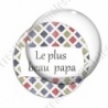 Image digitale - Le plus beau papa - Carreaux