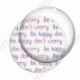 Image digitale - Don' worry Be happy violet et rose