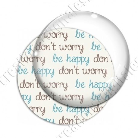 Image digitale - Don' worry Be happy brunt et bleu