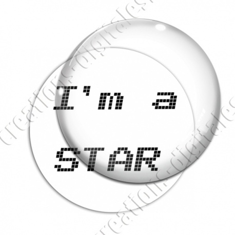 Image digitale - I'm a star