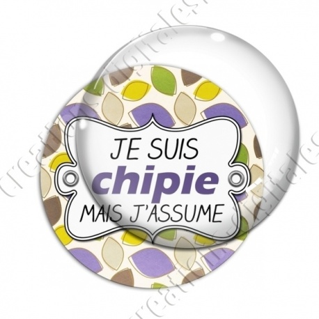Image digitale - Chipie mais j'assume