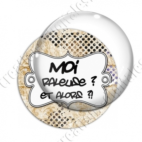 Image digitale - Moi râleuse et alors ?