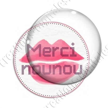 Image digitale - Merci nounou - Bouche rose