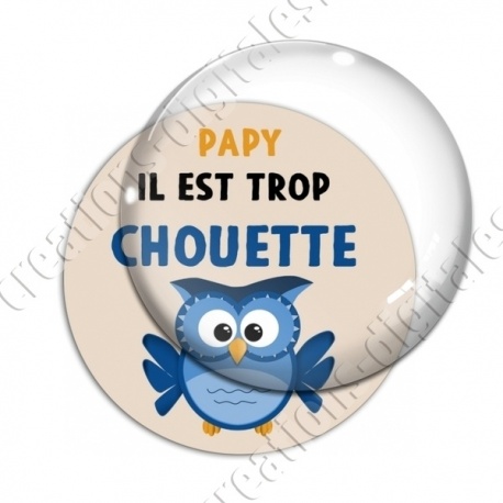 Image digitale - Papy trop chouette
