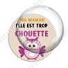 Image digitale - Maman trop chouette