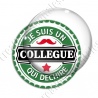 Image digitale - Je suis un collègue qui déchire - capsule