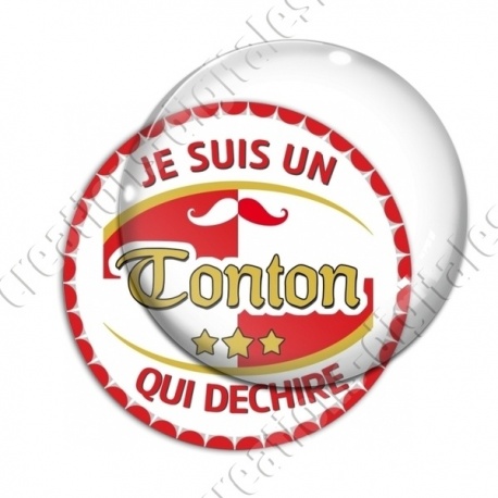 Image digitale - Je suis un tonton qui déchire - capsule