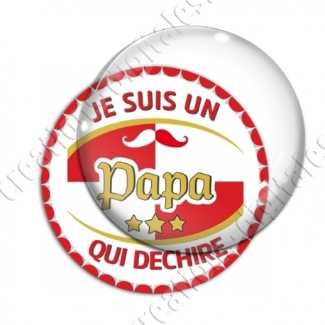 Image digitale - Je suis un papa qui déchire - capsule