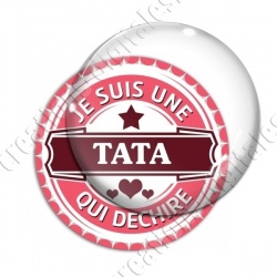 Image digitale - Je suis une tata qui déchire - capsule
