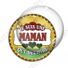 Image digitale - Je suis une maman qui déchire - capsule