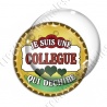 Image digitale - Je suis une collègue qui déchire - capsule