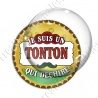 Image digitale - Je suis un tonton qui déchire - capsule