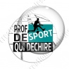 Image digitale - Prof de sport qui déchire