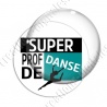 Image digitale - Super prof de danse