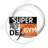 Image digitale - Super prof de gym