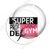Image digitale - Super prof de gym