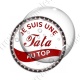 Image digitale - Je suis une tata au top - capsule