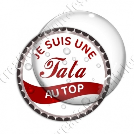 Image digitale - Je suis une tata au top - capsule