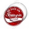 Image digitale - Je suis un frangin au top - capsule
