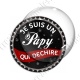 Image digitale - Je suis un papy qui déchire - capsule