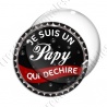 Image digitale - Je suis un papy qui déchire - capsule