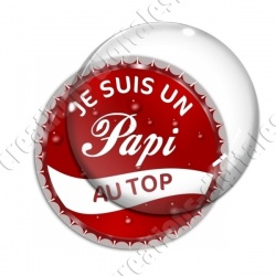 Image digitale - Je suis un papi au top - capsule
