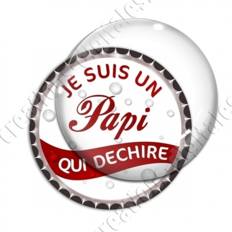 Image digitale - Je suis un papi qui déchire - capsule