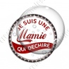 Image digitale - Je suis une mamie qui déchire - capsule