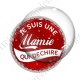 Image digitale - Je suis une mamie qui déchire - capsule