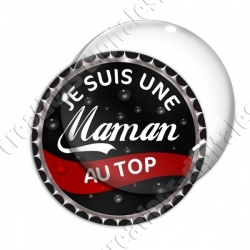 Image digitale - Je suis une maman au top - capsule