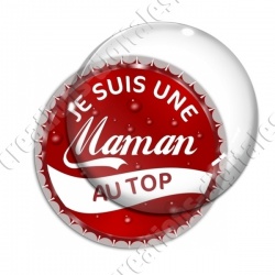 Image digitale - Je suis une maman au top - capsule