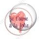 Image digitale - Je t'aime à la folie - Rouge 02