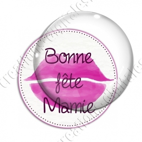 Image digitale - Bonne fête mamie - Bouche 02
