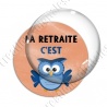 Image digitale - La retraite c'est chouette 02