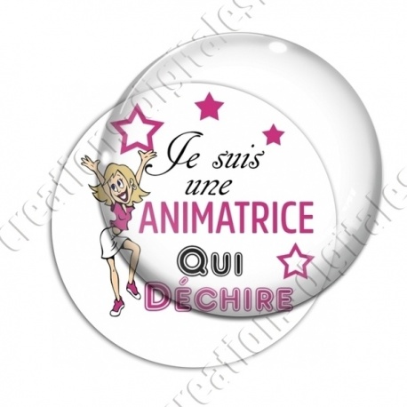 Image digitale - Je suis Animatrice qui déchire - fond blanc texte rose