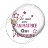 Image digitale - Je suis Animatrice qui déchire - fond blanc texte rose