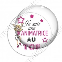 Image digitale - Je suis Animatrice au top - fond blanc texte rose