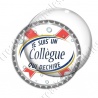 Image digitale - Je suis un collègue... blanc - capsule