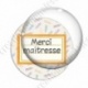 Image digitale - Merci maîtresse - Etiquette orange- Fond crayon