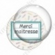 Image digitale - Merci maîtresse - Etiquette vert- Fond crayon