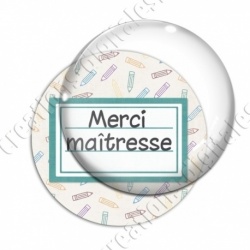 Image digitale - Merci maîtresse - Etiquette vert- Fond crayon