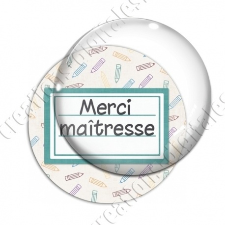 Image digitale - Merci maîtresse - Etiquette vert- Fond crayon