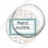 Image digitale - Merci maître - Etiquette vert- Fond crayon
