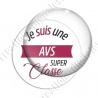 Image digitale - Je suis une avs super classe
