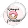 Image digitale - J'peux pas j'ai cusine 01