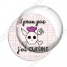 Image digitale - J'peux pas j'ai cusine 04