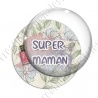 Image digitale - Super maman - glitter2