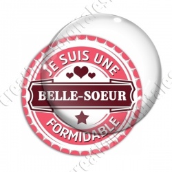 Image digitale - Je suis une belle soeur formidable - capsule