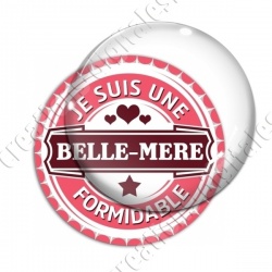 Image digitale - Je suis une belle mère - formidable