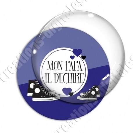 Image digitale - Mon papa il dechire - Baskets